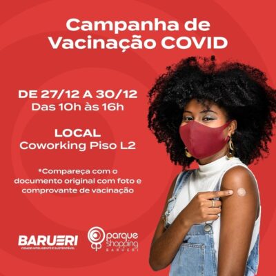 campanha de vacinação covid parque shopping barueri