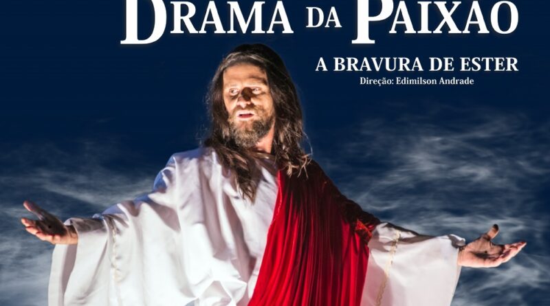 Espetáculo “Drama da Paixão” de Santana de Parnaíba acontece de 14 a 16/4