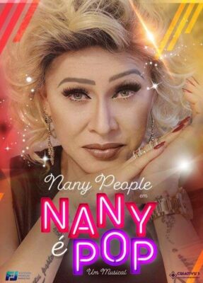 Nany People traz seu novo espetáculo para Santana de Parnaíba no dia 13/5