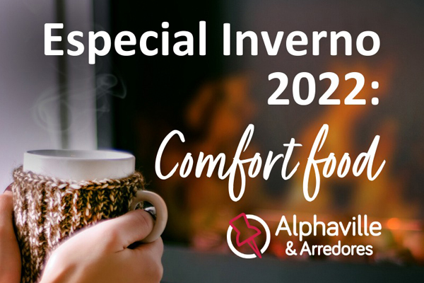Especial Inverno 2022: Comfort food em Alphaville e arredores