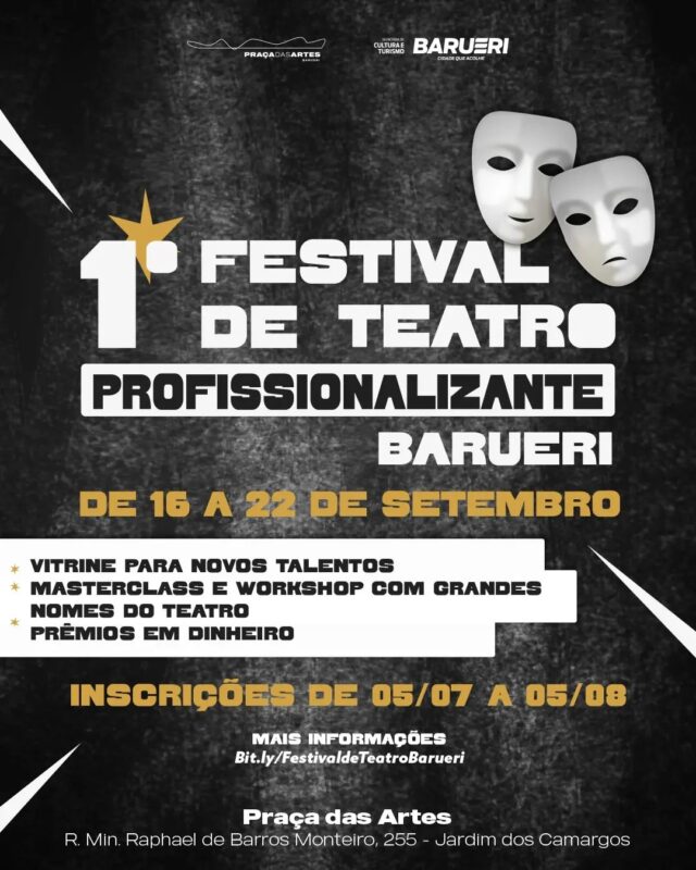 Estão abertas até 8/8 as inscrições para o 1º Festival de Teatro Profissionalizante Barueri Alphaville