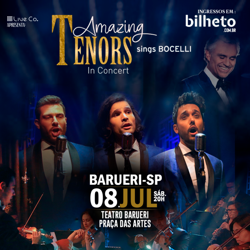 amazing tenors andrea bocelli barueri alphaville praça das artes