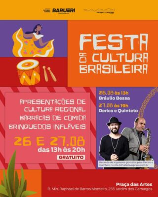 Festa da Cultura Brasileira na Praça das Artes em Barueri Alphaville
