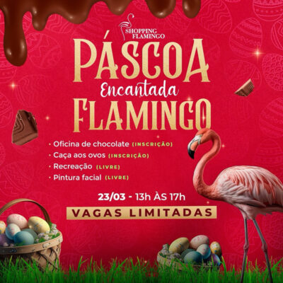 Shopping Flamingo promove Páscoa Encantada