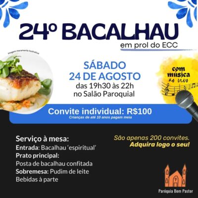 Paróquia Bom Pastor promove 24º Bacalhau em prol do ECC