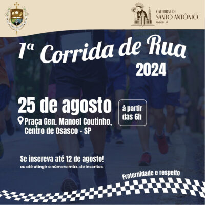 1ª Corrida da Catedral de Santo Antônio é dia 25, em Osasco