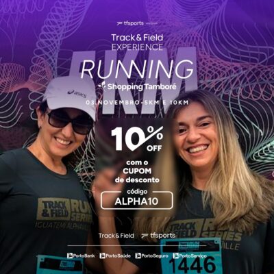 Seguidores A&A têm 10% OFF no Track&Field Experience Running – Shopping Tamboré