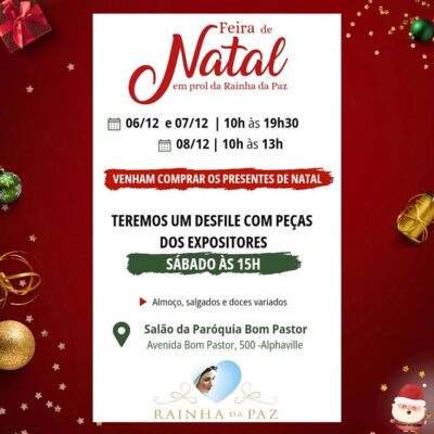 Feira de Natal da Rainha da Paz acontece de 6 a 8 de dezembro