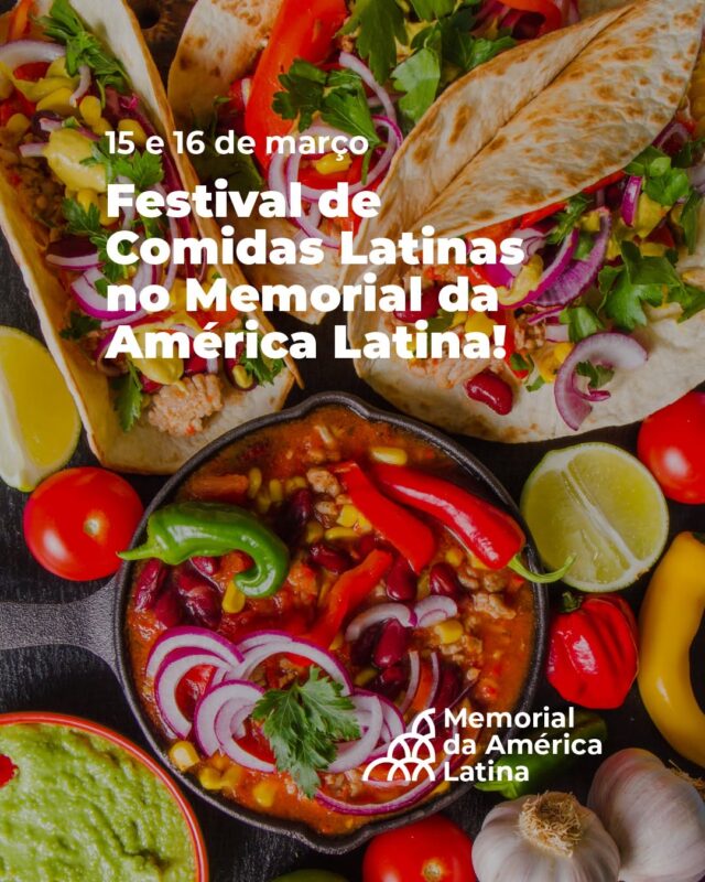 Festival de Comidas Latinas acontece neste final de semana