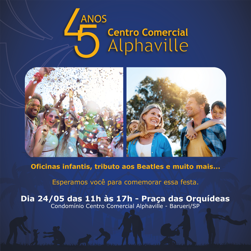 Centro Comercial Alphaville celebra 45 anos com evento especial