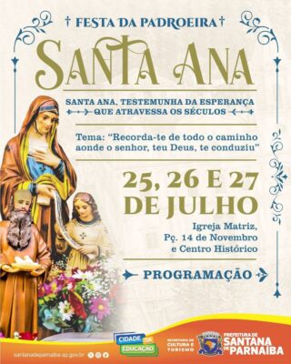 Festa da Padroeira Santa Ana acontece de 25 a 27 de julho